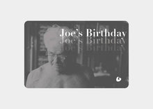 Load image into Gallery viewer, balanced body gift cards | caption::Joe's Birthday