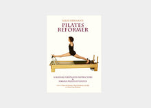 Load image into Gallery viewer, Pilates Reformer, a manual for pilates instructions