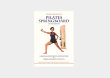 Load image into Gallery viewer, Pilates Springboard, a manual for pilates instructions