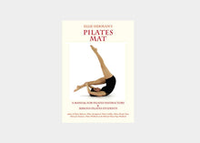 Load image into Gallery viewer, Pilates Mat, a manual for pilates instructions