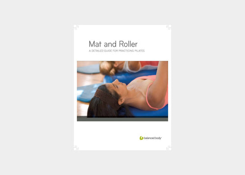 pilates mat and roller guide - balanced body
