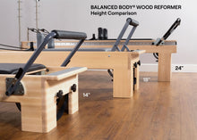 Load image into Gallery viewer, wood reformers height comparison
