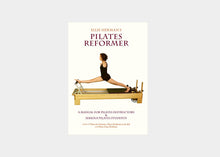 Load image into Gallery viewer, Pilates Reformer, a manual for pilates instructions
