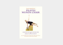 Load image into Gallery viewer, Pilates Wunda Chair. a manual for pilates instructions
