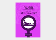 Load image into Gallery viewer, Pilates for Menopause Manuals, Reformer
